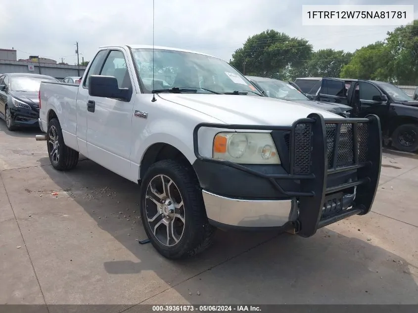 2005 Ford F-150 Stx/Xl/Xlt VIN: 1FTRF12W75NA81781 Lot: 39361673