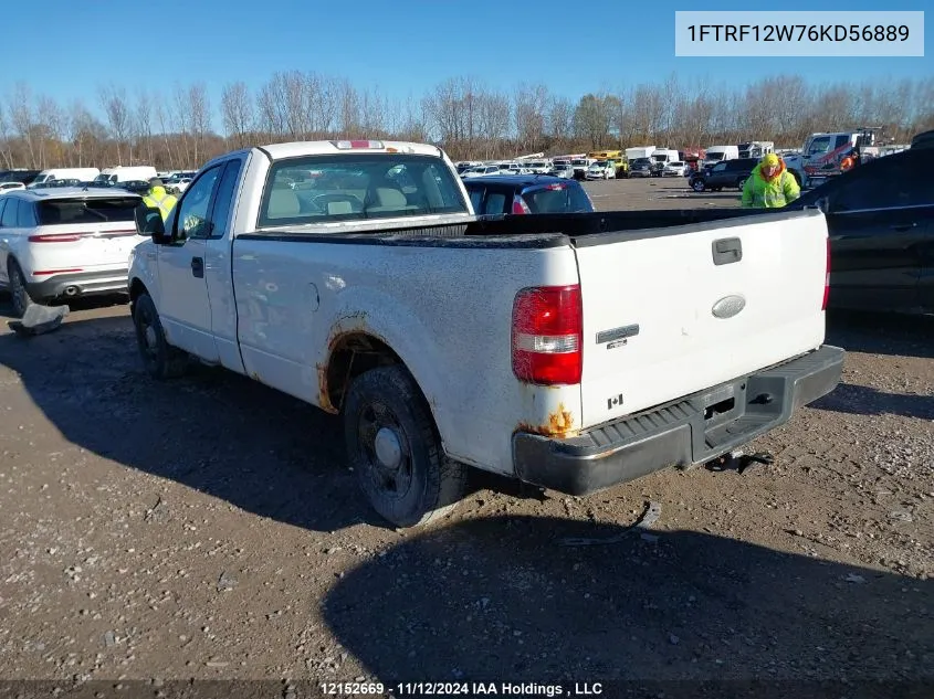 2006 Ford F150 VIN: 1FTRF12W76KD56889 Lot: 12152669