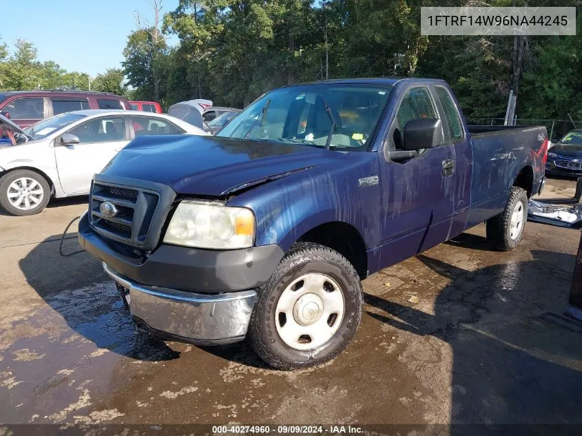 2006 Ford F-150 Stx/Xl/Xlt VIN: 1FTRF14W96NA44245 Lot: 40274960