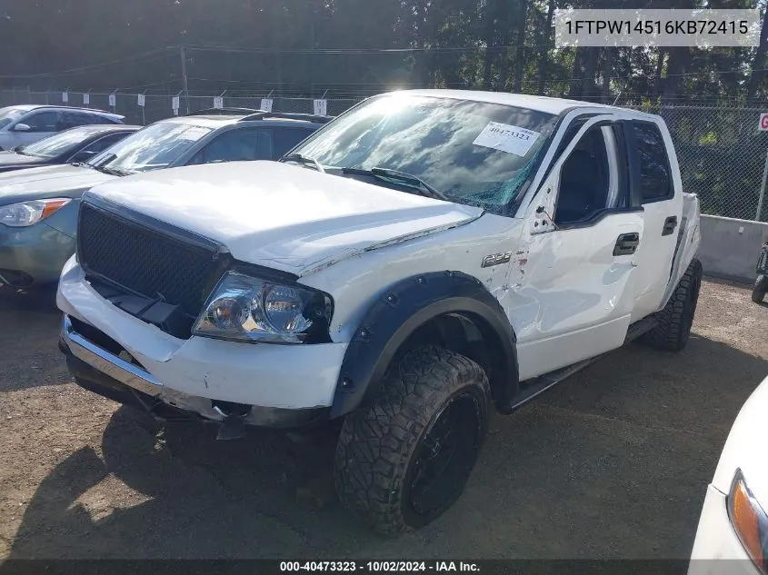 2006 Ford F-150 Fx4/Lariat/Xlt VIN: 1FTPW14516KB72415 Lot: 40473323