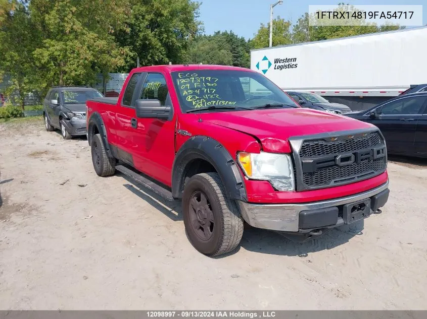 2009 Ford F-150 VIN: 1FTRX14819FA54717 Lot: 12098997