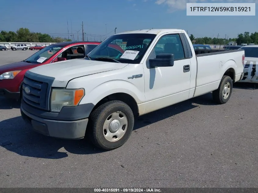 2009 Ford F-150 Stx/Xl/Xlt VIN: 1FTRF12W59KB15921 Lot: 40315091