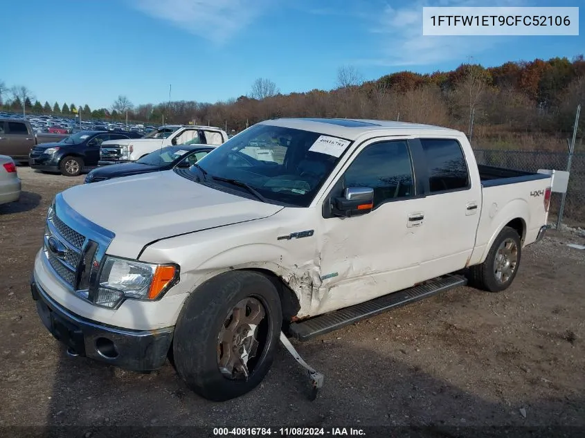 2012 Ford F-150 Lariat VIN: 1FTFW1ET9CFC52106 Lot: 40816784