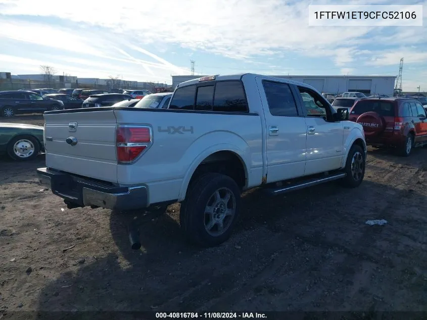 2012 Ford F-150 Lariat VIN: 1FTFW1ET9CFC52106 Lot: 40816784