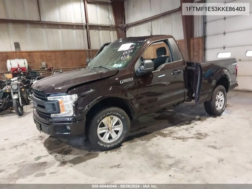 2019 Ford F-150 Xl VIN: 1FTMF1E53KKE86403 Lot: 40440045