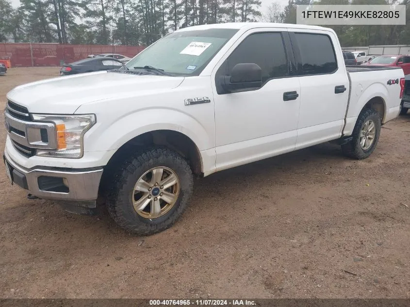 2019 Ford F-150 Xlt VIN: 1FTEW1E49KKE82805 Lot: 40764965