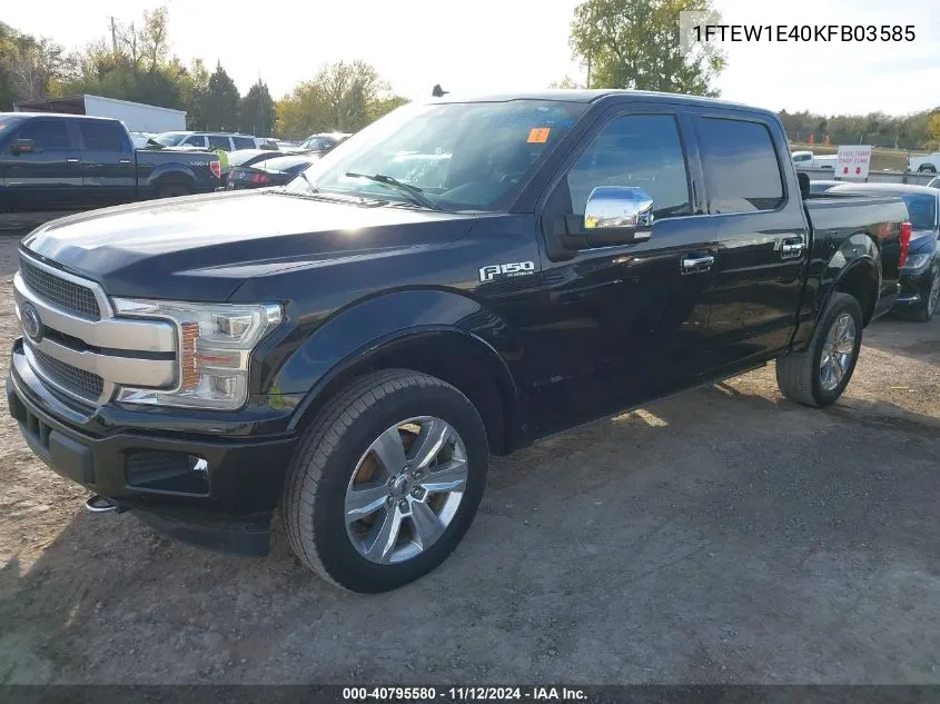 2019 Ford F-150 Platinum VIN: 1FTEW1E40KFB03585 Lot: 40795580