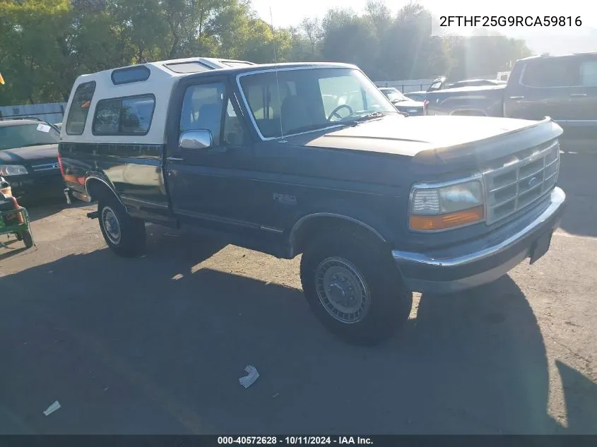 1994 Ford F250 VIN: 2FTHF25G9RCA59816 Lot: 40572628