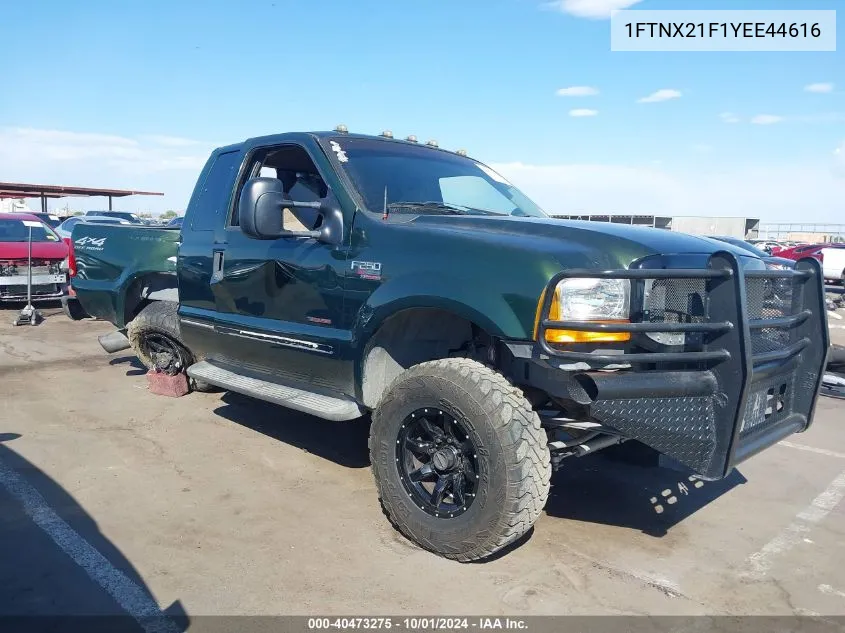 2000 Ford F250 Super Duty VIN: 1FTNX21F1YEE44616 Lot: 40473275