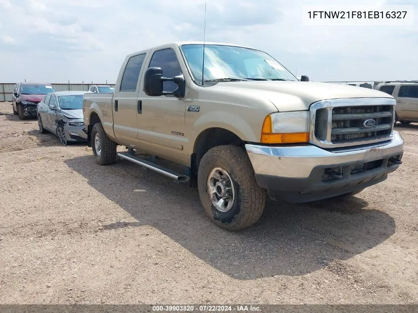 2001 Ford F-250 Lariat/Xl/Xlt VIN: 1FTNW21F81EB16327 Lot: 39903820