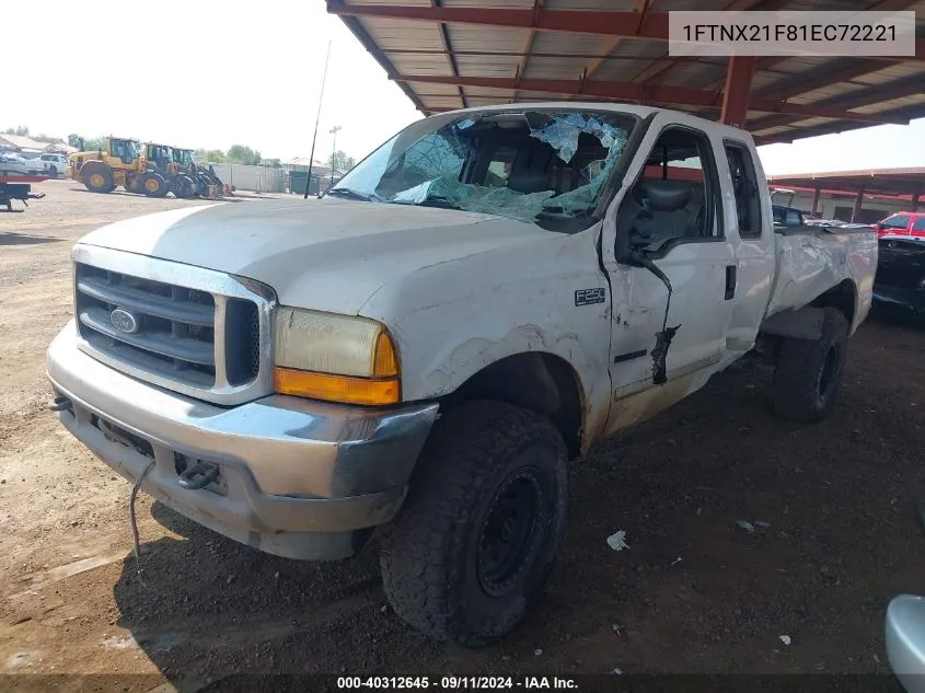 2001 Ford F-250 Super Duty VIN: 1FTNX21F81EC72221 Lot: 40312645