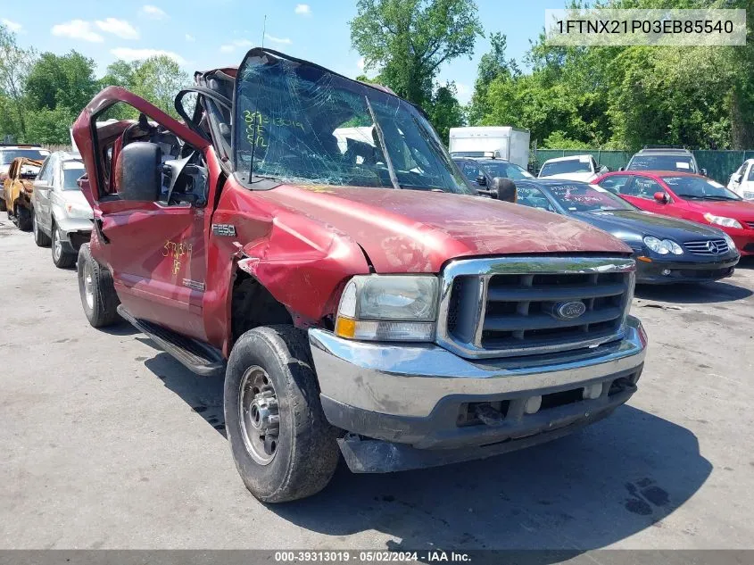 2003 Ford F-250 Lariat/Xl/Xlt VIN: 1FTNX21P03EB85540 Lot: 39313019