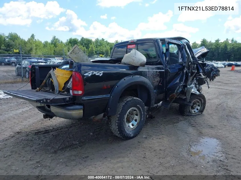 2003 Ford F-250 Lariat/Xl/Xlt VIN: 1FTNX21L53ED78814 Lot: 40054172