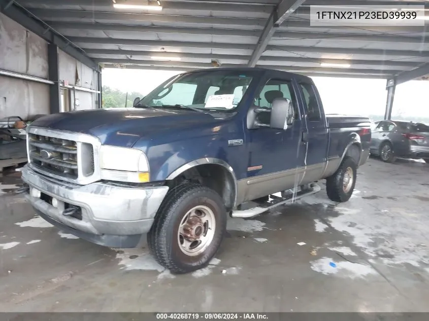 2003 Ford F-250 Lariat/Xl/Xlt VIN: 1FTNX21P23ED39939 Lot: 40268719