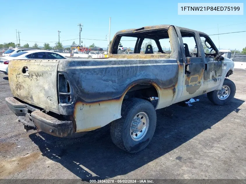 2004 Ford F-250 Lariat/Xl/Xlt VIN: 1FTNW21P84ED75199 Lot: 39343278