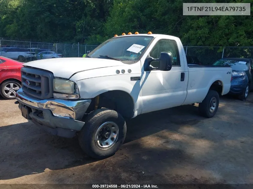 2004 Ford F-250 Xl/Xlt VIN: 1FTNF21L94EA79735 Lot: 39724558