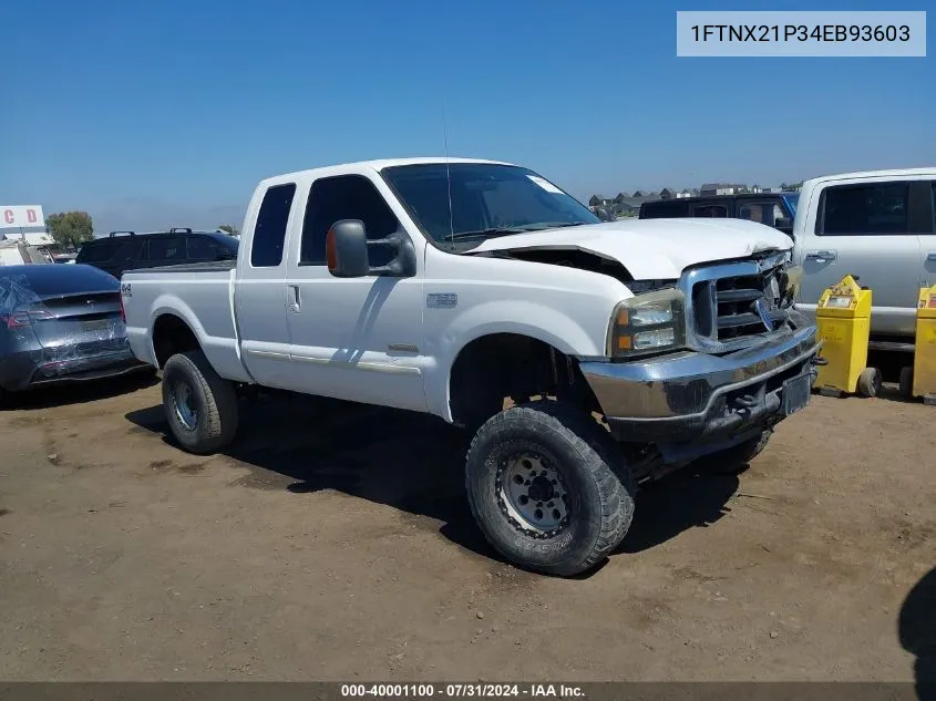 2004 Ford F-250 Lariat/Xl/Xlt VIN: 1FTNX21P34EB93603 Lot: 40001100