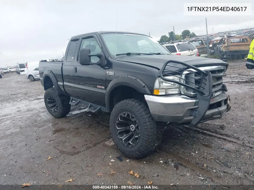 2004 Ford F-250 Lariat/Xl/Xlt VIN: 1FTNX21P54ED40617 Lot: 40343159