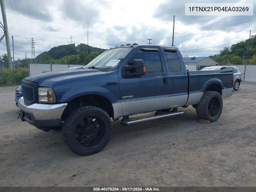 2004 Ford F-250 Lariat/Xl/Xlt VIN: 1FTNX21P04EA03269 Lot: 40376204