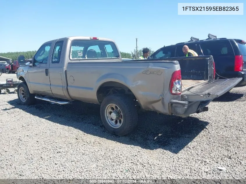 2005 Ford F-250 Lariat/Xl/Xlt VIN: 1FTSX21595EB82365 Lot: 39848940