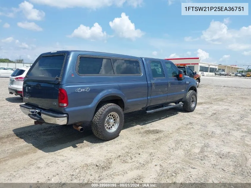 2005 Ford F-250 Lariat/Xl/Xlt VIN: 1FTSW21P25EA36751 Lot: 39988095