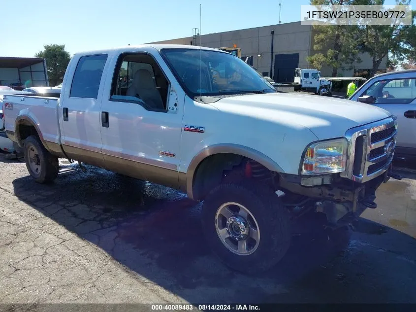 2005 Ford F-250 Lariat/Xl/Xlt VIN: 1FTSW21P35EB09772 Lot: 40089483