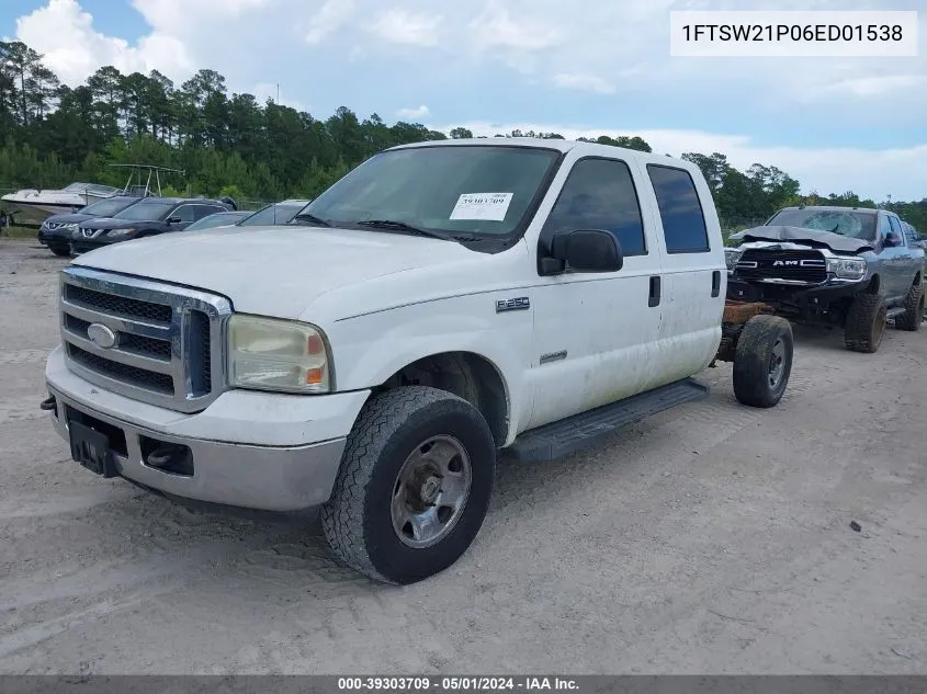 2006 Ford F-250 Lariat/Xl/Xlt VIN: 1FTSW21P06ED01538 Lot: 39303709