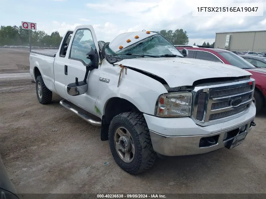 2006 Ford F-250 Lariat/Xl/Xlt VIN: 1FTSX21516EA19047 Lot: 40236538