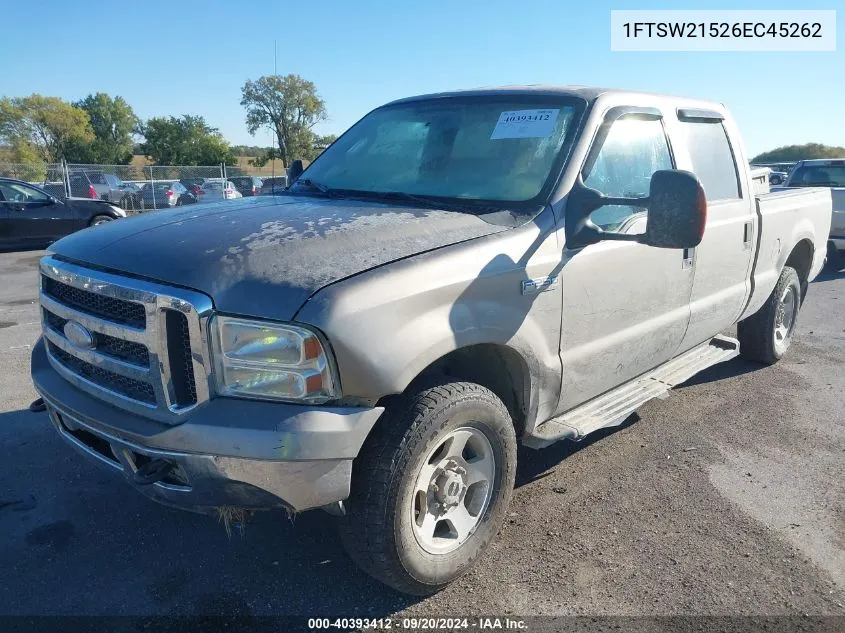 2006 Ford F-250 Lariat/Xl/Xlt VIN: 1FTSW21526EC45262 Lot: 40393412