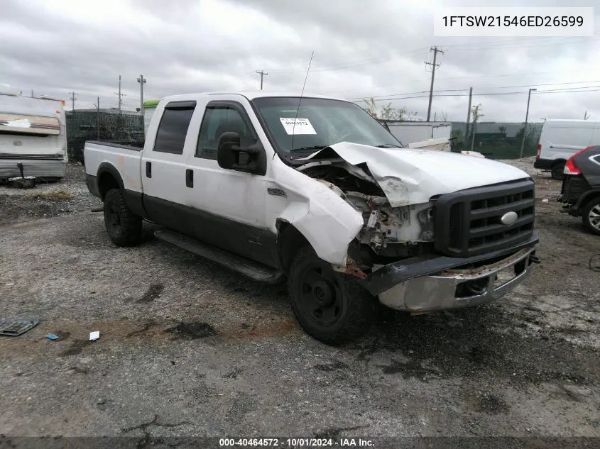 2006 Ford F-250 Lariat/Xl/Xlt VIN: 1FTSW21546ED26599 Lot: 40464572