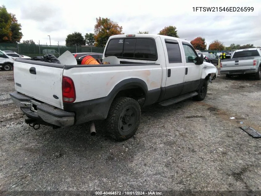 2006 Ford F-250 Lariat/Xl/Xlt VIN: 1FTSW21546ED26599 Lot: 40464572