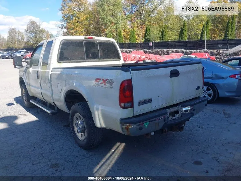 2006 Ford F-250 Lariat/Xl/Xlt VIN: 1FTSX21506EA95889 Lot: 40486664