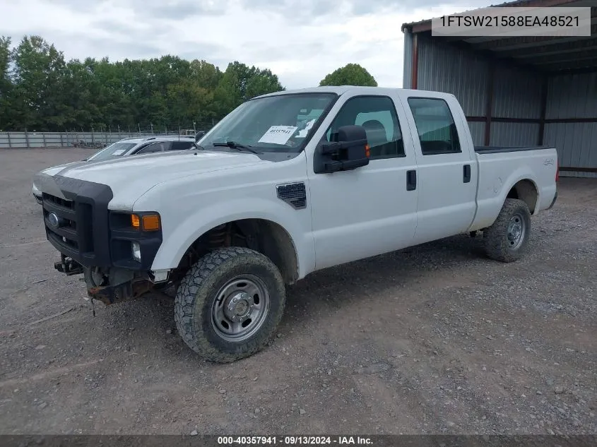 2008 Ford F-250 Fx4/King Ranch/Lariat/Xl/Xlt VIN: 1FTSW21588EA48521 Lot: 40357941