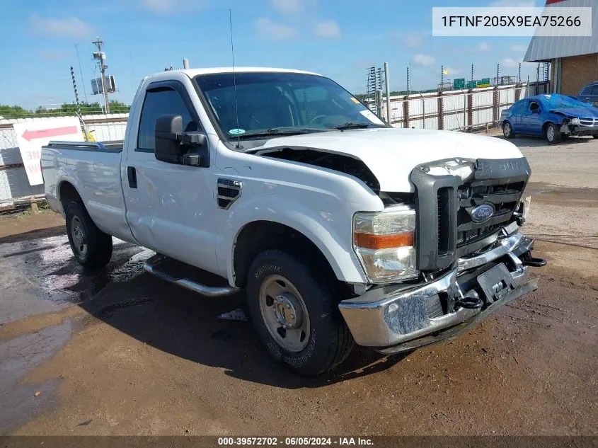 2009 Ford F-250 Xl/Xlt VIN: 1FTNF205X9EA75266 Lot: 39572702