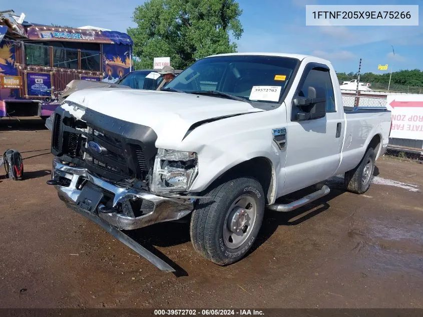 2009 Ford F-250 Xl/Xlt VIN: 1FTNF205X9EA75266 Lot: 39572702