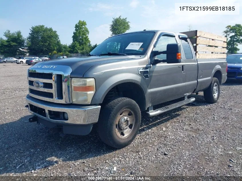 2009 Ford F-250 Fx4/Lariat/Xl/Xlt VIN: 1FTSX21599EB18185 Lot: 39877140