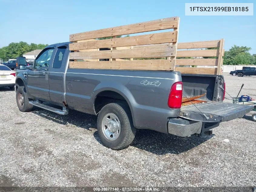 2009 Ford F-250 Fx4/Lariat/Xl/Xlt VIN: 1FTSX21599EB18185 Lot: 39877140