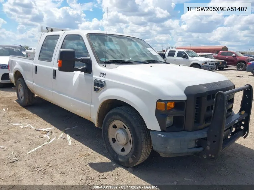 2009 Ford F250 Super Duty VIN: 1FTSW205X9EA51407 Lot: 40311597