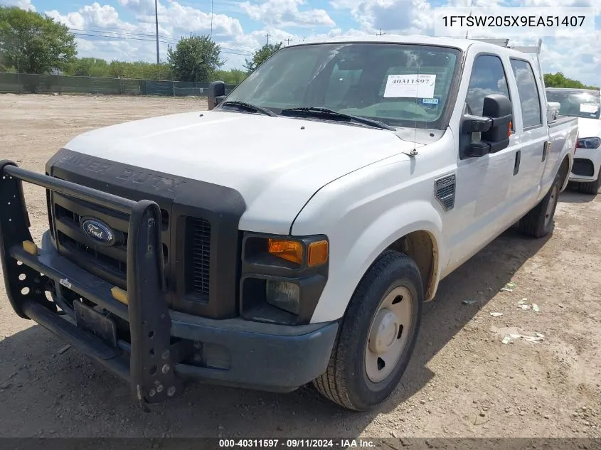 2009 Ford F250 Super Duty VIN: 1FTSW205X9EA51407 Lot: 40311597