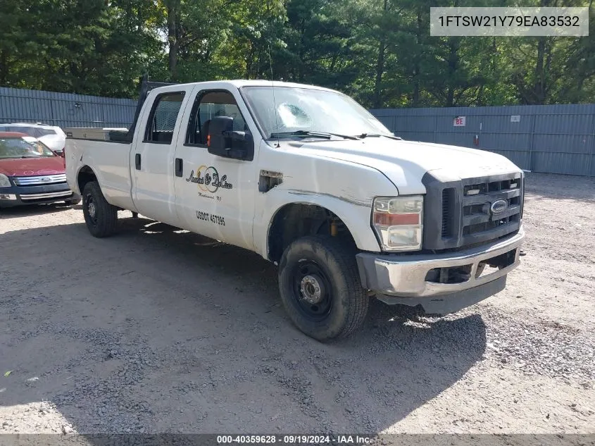 2009 Ford F-250 Fx4/Harley-Davidson/King Ranch/Lariat/Xl/Xlt VIN: 1FTSW21Y79EA83532 Lot: 40359628