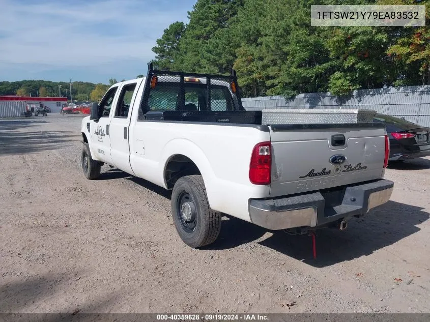 2009 Ford F-250 Fx4/Harley-Davidson/King Ranch/Lariat/Xl/Xlt VIN: 1FTSW21Y79EA83532 Lot: 40359628