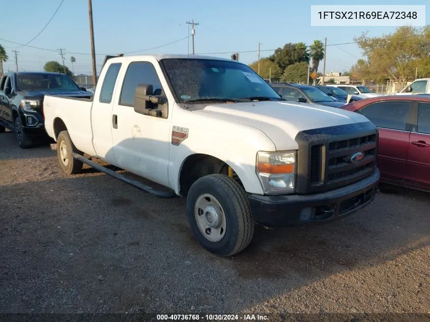 2009 Ford F-250 Fx4/Lariat/Xl/Xlt VIN: 1FTSX21R69EA72348 Lot: 40736768