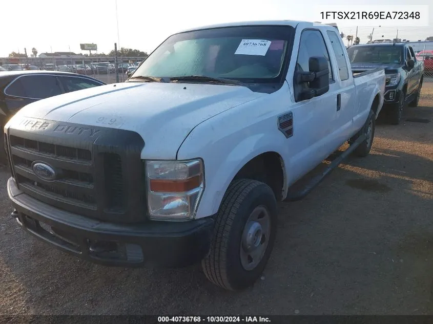 2009 Ford F-250 Fx4/Lariat/Xl/Xlt VIN: 1FTSX21R69EA72348 Lot: 40736768