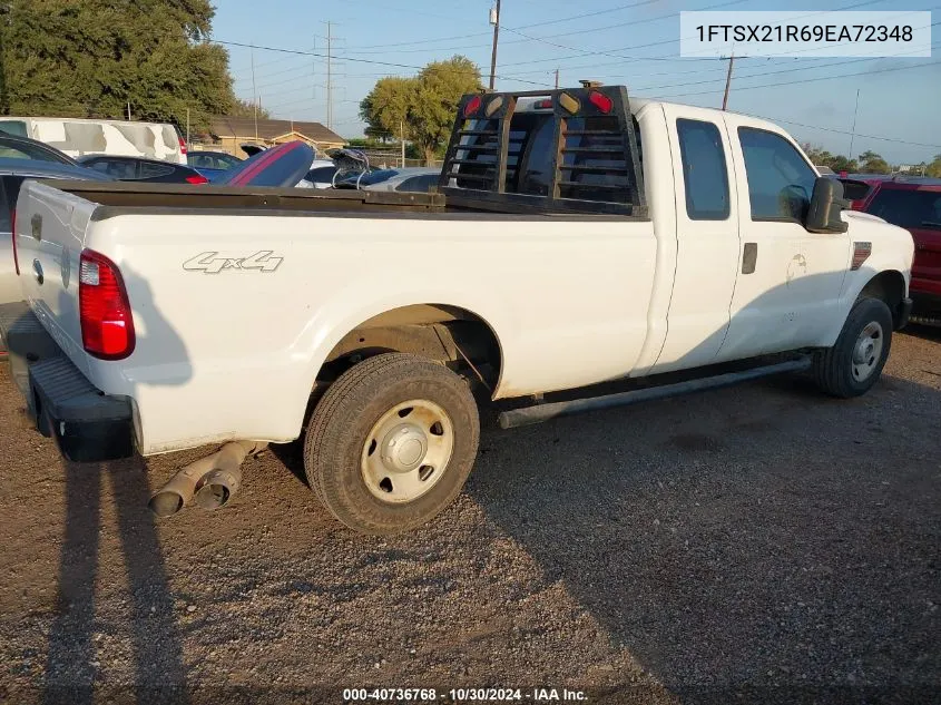 2009 Ford F-250 Fx4/Lariat/Xl/Xlt VIN: 1FTSX21R69EA72348 Lot: 40736768