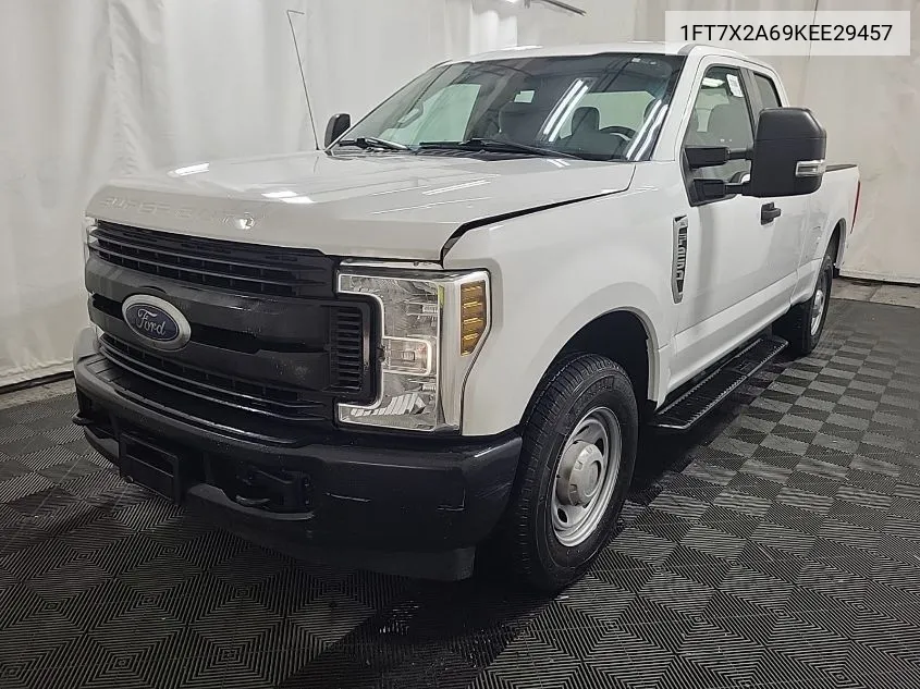 2019 Ford F-250 Xl VIN: 1FT7X2A69KEE29457 Lot: 40256232