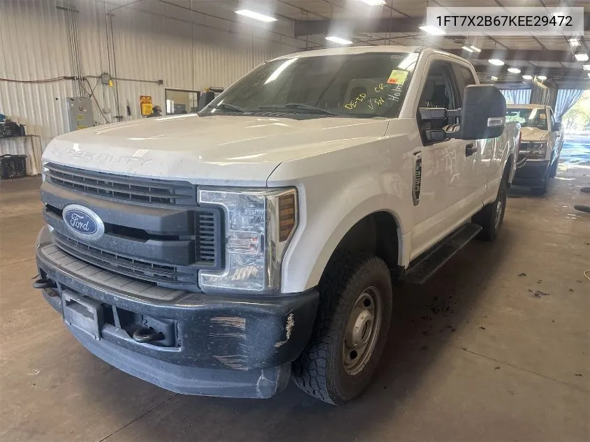 2019 Ford F-250 Xl VIN: 1FT7X2B67KEE29472 Lot: 40891615