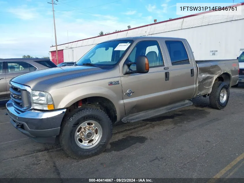 2004 Ford F-350 VIN: 1FTSW31P14EB46761 Lot: 40414867