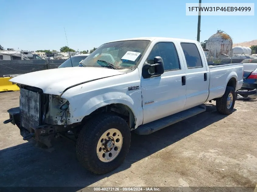 2006 Ford F-350 King Ranch/Lariat/Xl/Xlt VIN: 1FTWW31P46EB94999 Lot: 40272126