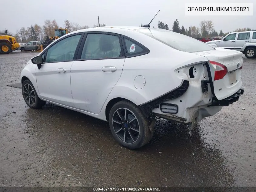 2019 Ford Fiesta Se VIN: 3FADP4BJ8KM152821 Lot: 40719790