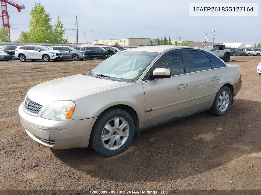 2005 Ford Five Hundred Se VIN: 1FAFP26185G127164 Lot: 12088981